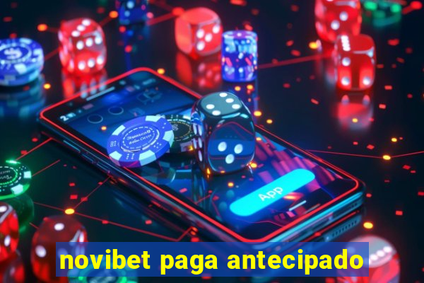 novibet paga antecipado